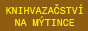 [Doporu�ujeme: Knihvaza�stv� na m�tince, �esk� Bud�jovice]